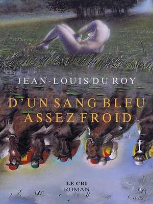 cover image of D'un Sang bleu assez froid